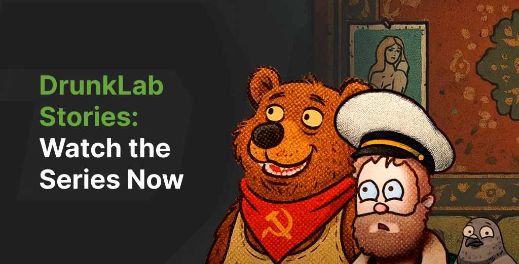 DrunkLab Stories heroes